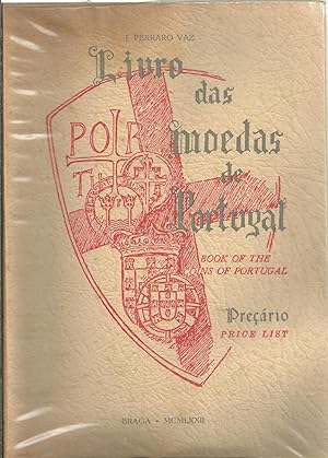 LIVRO DAS MOEDAS DE PORTUGAL - BOOK OF THE COINS OF PORTUGAL