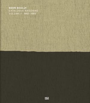 Bild des Verkufers fr Sean Scully, Catalogue Raisonn. Vol.2 : Catalogue Raisonn of the Paintings Volume II, 1980-1989 zum Verkauf von AHA-BUCH GmbH