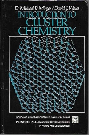Seller image for Introduction to Cluster Chemistry (Prentice Hall Inorganic and Organometallic Chemistry Series) for sale by Bookfeathers, LLC