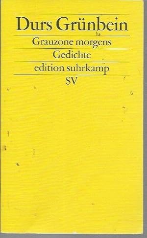 Grauzone morgens: Gedichte (Edition Suhrkamp) (German Edition)