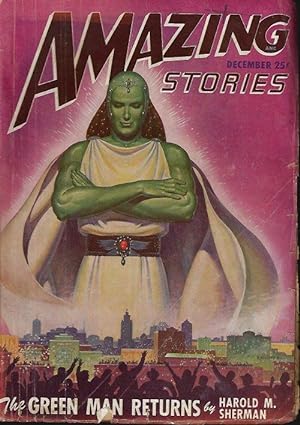 Imagen del vendedor de AMAZING Stories: December, Dec. 1947 ("The Green Man Returns") a la venta por Books from the Crypt