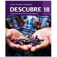 Seller image for Descubre: Level 1B (Student Edition + Supersite Plus vText + eCuaderno Code) for sale by eCampus