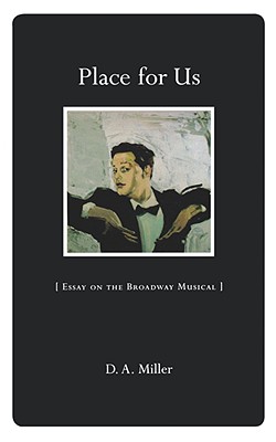 Seller image for Place for Us: Essay on the Broadway Musical (Paperback or Softback) for sale by BargainBookStores