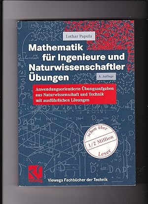 Lothar Papula, Mathematik für Ingenieure und Naturwissenschaftler Übungen