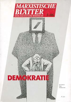 Seller image for Demokratie [Titelthema] Marxistische Bltter ; 5-06; Oktober-November / 44. Jahrgang for sale by Versandantiquariat Ottomar Khler