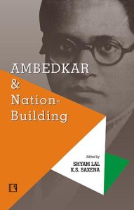 Imagen del vendedor de Ambedkar and Nation-Building a la venta por Vedams eBooks (P) Ltd