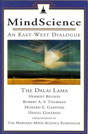 Mindscience An East-West Dialogue