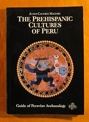 Bild des Verkufers fr Prehispanic Cultures of Peru, the zum Verkauf von Pistil Books Online, IOBA