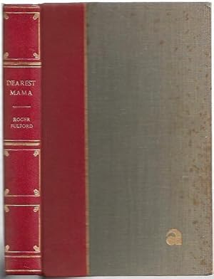 Bild des Verkufers fr Dearest Mama Letters between Queen Victoria and the Crown Princess of Prussia 1861 -1864 zum Verkauf von City Basement Books