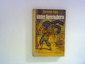 Imagen del vendedor de Unter Seerubern a la venta por ANTIQUARIAT FRDEBUCH Inh.Michael Simon