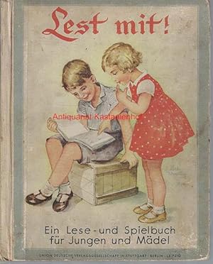 Lest mit. Ein Lese- und Spielbuch für Jungen und Mädel, Illustrationen von Lotte Oldenburg,