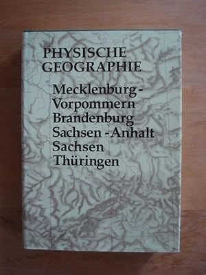 Physische Geographie - Mecklenburg-Vorpommern, Brandenburg, Sachsen-Anhalt, Sachsen, Thüringen