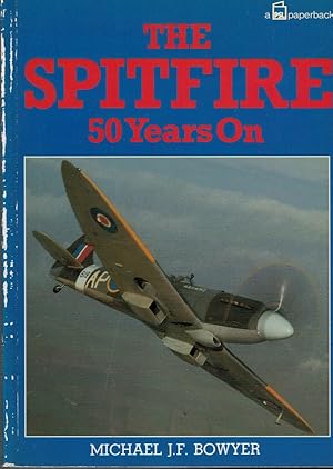 Bild des Verkufers fr The Spitfire 50 Years On zum Verkauf von Barter Books Ltd