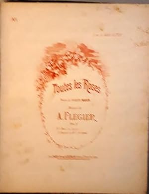 Seller image for Toutes les roses. Posie de Auguste Marin. No. 1 Tnor ou soprano for sale by Paul van Kuik Antiquarian Music