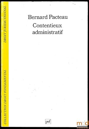 Bild des Verkufers fr CONTENTIEUX ADMINISTRATIF, 1red. droit juridictionnel zum Verkauf von La Memoire du Droit