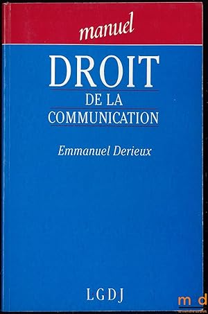 Seller image for DROIT DE LA COMMUNICATION for sale by La Memoire du Droit