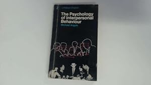 Seller image for Psychology of interpersonal behaviour (Pelican books) for sale by Goldstone Rare Books