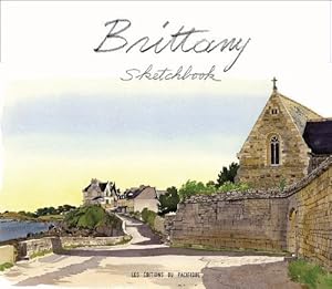 Image du vendeur pour Brittany Sketchbook (Hardcover) mis en vente par Grand Eagle Retail