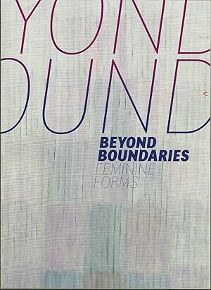 Beyond Boundaries Feminine Forms