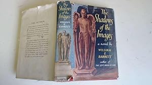 Imagen del vendedor de The shadows of the images a la venta por Goldstone Rare Books