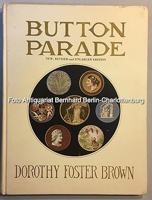 Bild des Verkufers fr Button Parade. A Book of Button Groupings zum Verkauf von Antiquariat Bernhard