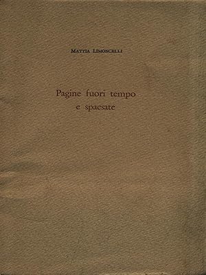 Seller image for Pagine fuori tempo e spaesate for sale by Librodifaccia