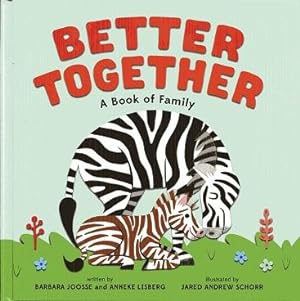 Better Together: A Book of Family
