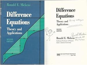 Difference Equations: Theory and Applications