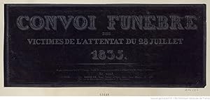 Seller image for Convoi funraire des victimes de l'attentat du 28 juillet 1835 for sale by LIBRAIRIE GIL-ARTGIL SARL
