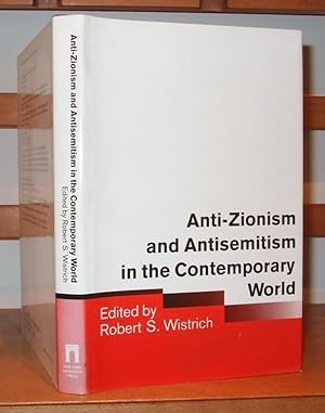 Seller image for Anti Zionism & Antisemitism in the Contemporary World for sale by George Jeffery Books