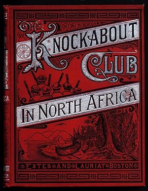 Seller image for The Knockabout Club in North Africa. for sale by Robert Eldridge, Bookseller