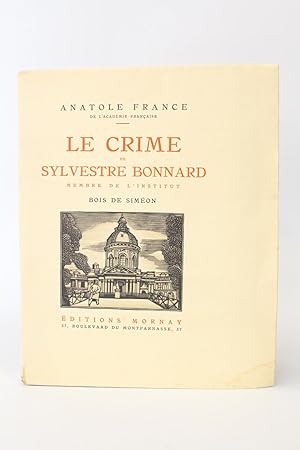 Image du vendeur pour Le crime de Sylvestre Bonnard mis en vente par Librairie Le Feu Follet