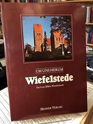 Seller image for Um uns herum: Wiefelstede. Ein Lese-Bilder-Wanderbuch. for sale by Altstadt-Antiquariat Nowicki-Hecht UG