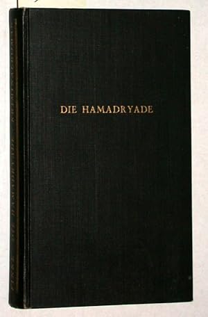 Die Hamadryade.