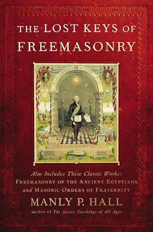 Seller image for The Lost Keys of Freemasonry (Paperback) for sale by Grand Eagle Retail