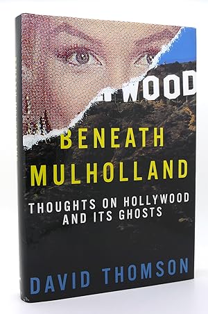 Bild des Verkufers fr BENEATH MULHOLLAND Thoughts on Hollywood and its Ghosts zum Verkauf von Rare Book Cellar