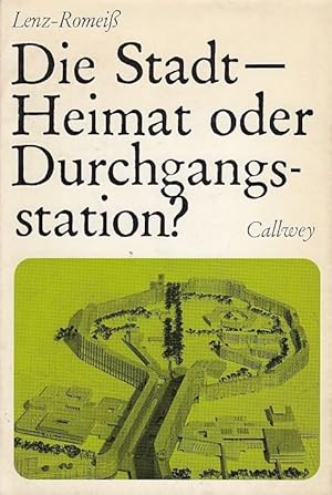 Image du vendeur pour Die Stadt - Heimat oder Durchgangsstation. mis en vente par Licus Media