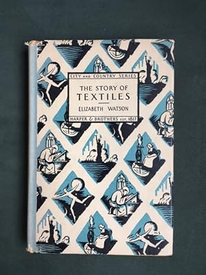 The Story of Textiles City and Country Series