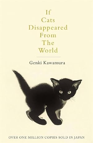 Seller image for If Cats Disappeared From The World (Paperback) for sale by Grand Eagle Retail