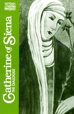 Immagine del venditore per Catherine of Siena: The Dialogue (Paperback or Softback) venduto da BargainBookStores