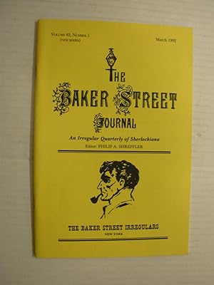 The Baker Street Journal, An Irregular Quarterly of Shelockiana, Volume 42, Number 1 (New Series)...