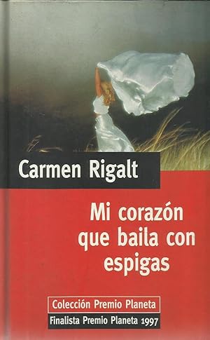 Imagen del vendedor de Mi corazn que baila con espigas a la venta por TU LIBRO DE OCASION