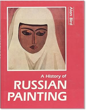 Bild des Verkufers fr A History of Russian Painting zum Verkauf von Lorne Bair Rare Books, ABAA