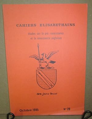 Imagen del vendedor de Cahiers Elisabethains: Etudes sur la pre-renaissance et la renaissance anglaises, #28 (Octobre 1985) a la venta por Atlantic Bookshop