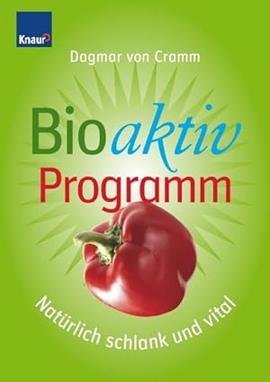 Seller image for Bioaktiv-Programm. Natrlich schlank und vital for sale by Versandantiquariat Felix Mcke