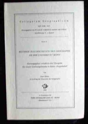 Bild des Verkufers fr Beitrge zur Geschichte der Geographie an der Universitt Bonn. mit Beitr. von . [Hrsg. anlsslich der bergabe des neuen Institutsgebudes in Bonn-Poppelsdorf von Hans Bhm im Auftr. der Dozenten der Geographie], Colloquium geographicum Band 21. zum Verkauf von Roland Antiquariat UG haftungsbeschrnkt