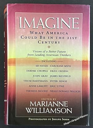 Bild des Verkufers fr Imagine: What America Could Be in the 21st Century zum Verkauf von Inga's Original Choices