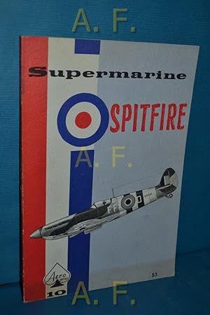 Image du vendeur pour Supermarine Spitfire (Aero series 10) mis en vente par Antiquarische Fundgrube e.U.