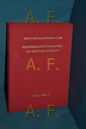 Seller image for Philosophische Vorlesungen fr empfindsame Seelen. Jakob Michael Reinhold Lenz for sale by Antiquarische Fundgrube e.U.