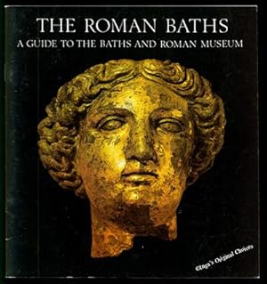 Immagine del venditore per The Roman Baths: A Guide to the Baths and Roman Museum venduto da Inga's Original Choices